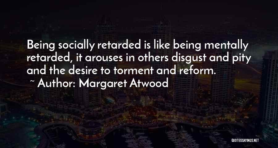 Malutas Quotes By Margaret Atwood