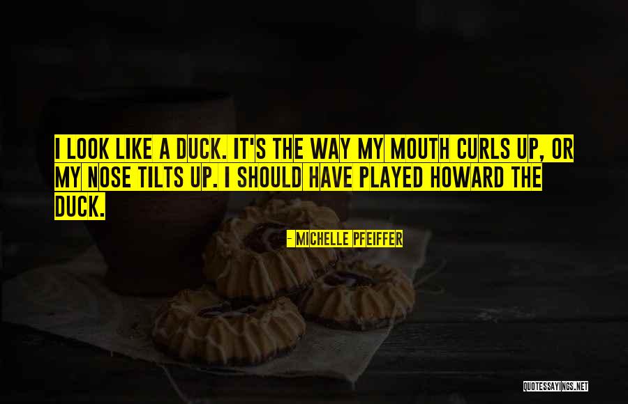 Malvica Quotes By Michelle Pfeiffer Malvica Quotes By Michelle Pfeiffer