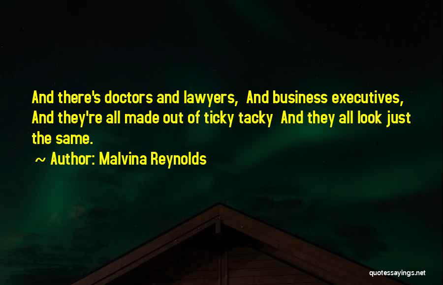 Malvina Reynolds Quotes 1264417