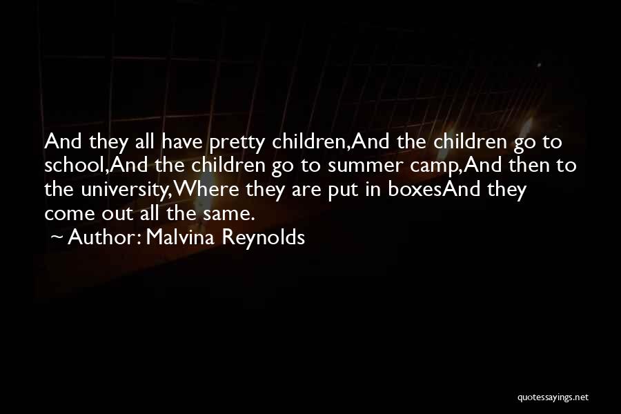 Malvina Reynolds Quotes 461442