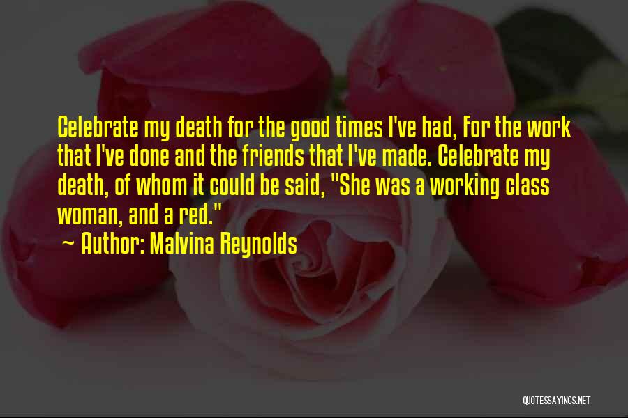 Malvina Reynolds Quotes 749047