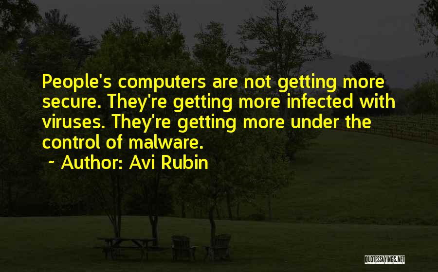 Malware Quotes By Avi Rubin