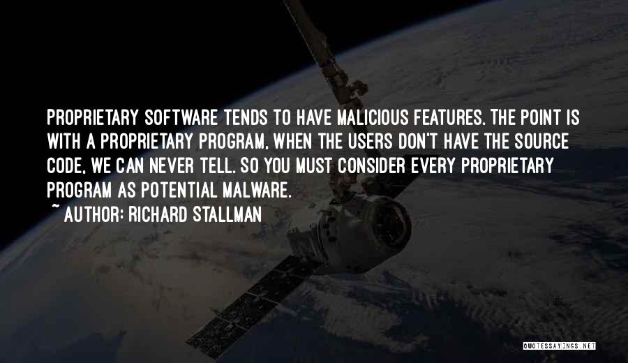 Malware Quotes By Richard Stallman