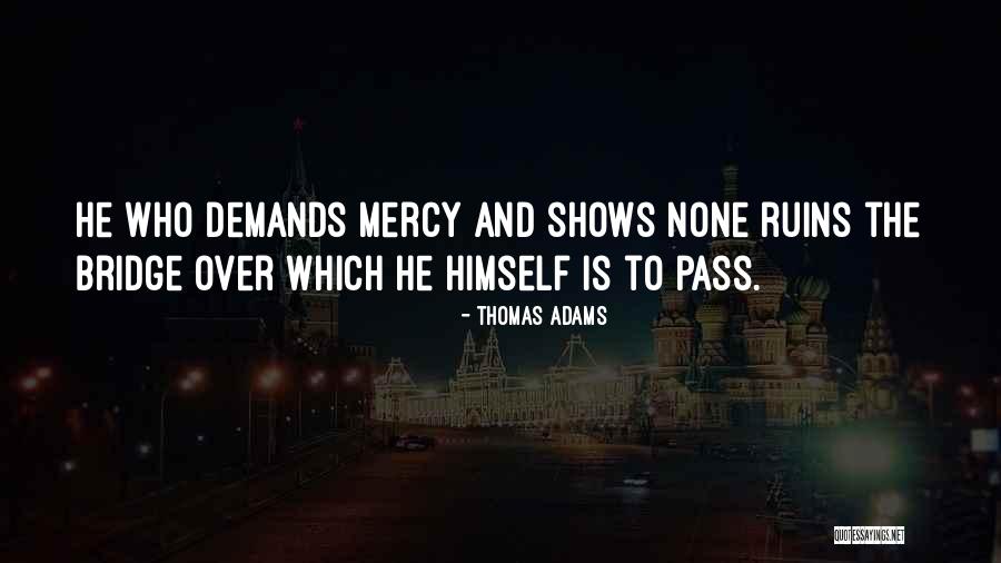 Malys Quotes By Thomas Adams Malys Quotes By Thomas Adams