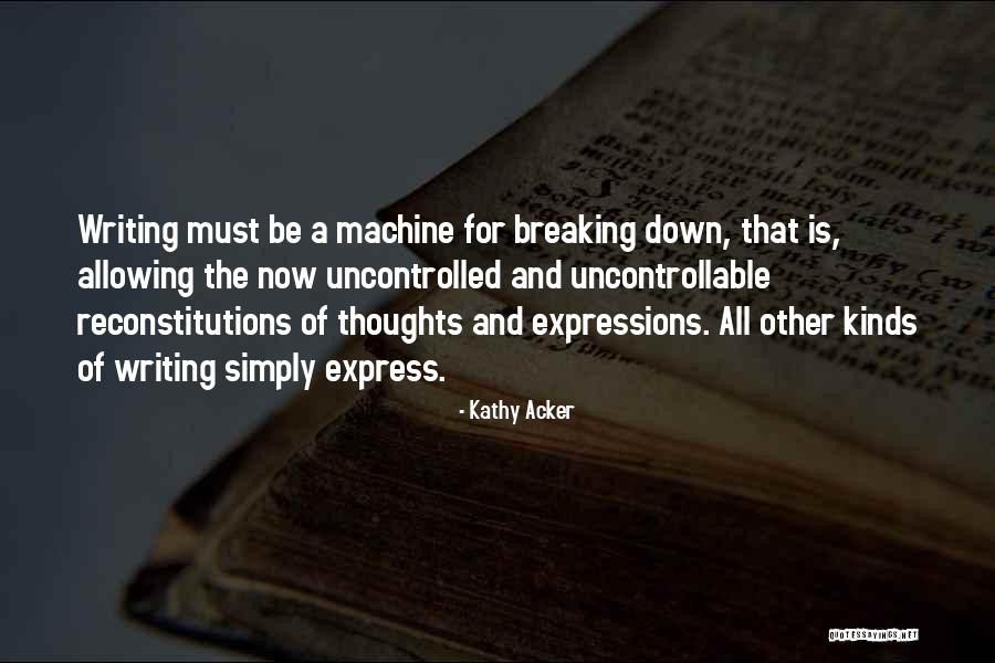 Malzberg Steve Quotes By Kathy Acker Malzberg Steve Quotes By Kathy Acker