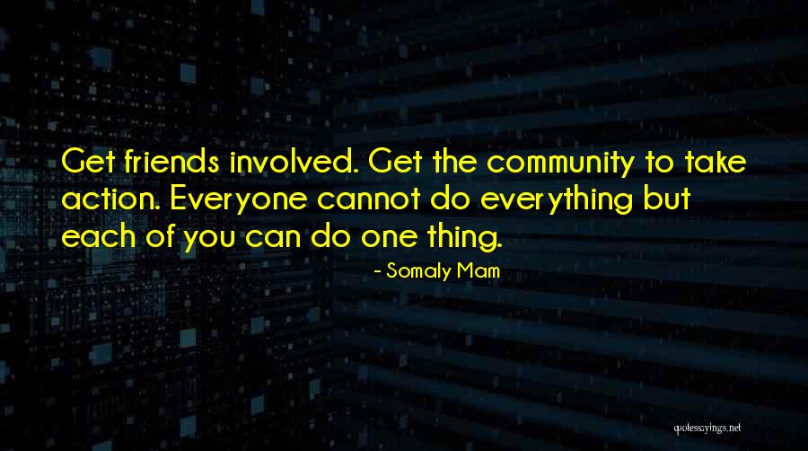 Mam Quotes By Somaly Mam Mam Quotes By Somaly Mam