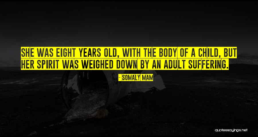 Mam Quotes By Somaly Mam Mam Quotes By Somaly Mam