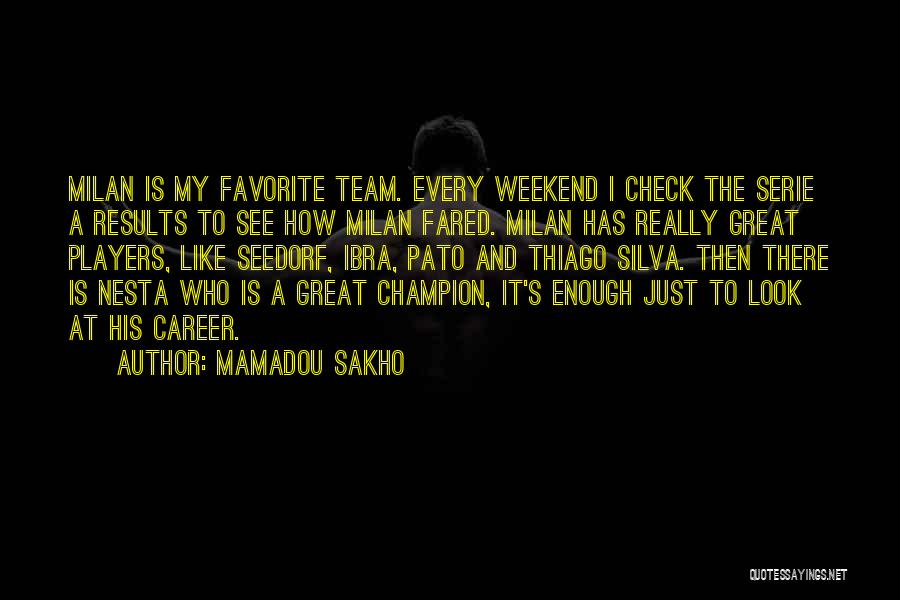 Mamadou Sakho Quotes 425282