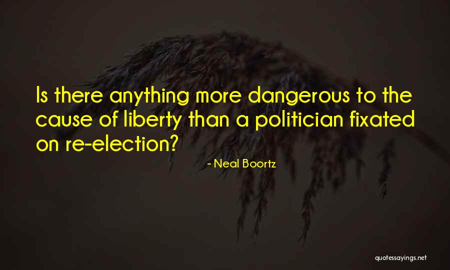 Mamanneleen Quotes By Neal Boortz Mamanneleen Quotes By Neal Boortz