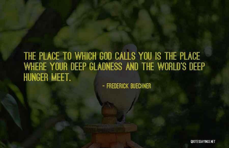 Mamans Quotes By Frederick Buechner Mamans Quotes By Frederick Buechner