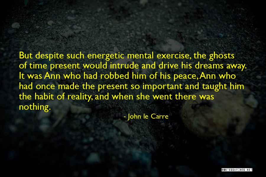 Mamarika Quotes By John Le Carre Mamarika Quotes By John Le Carre
