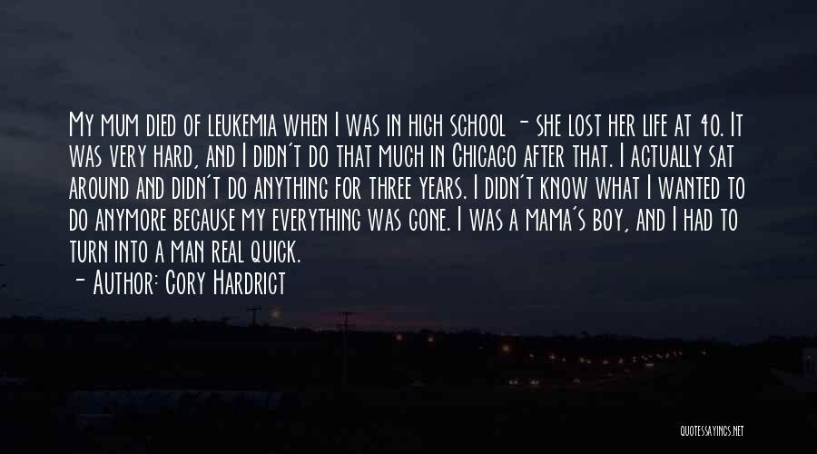 Mama's Boy Quotes By Cory Hardrict