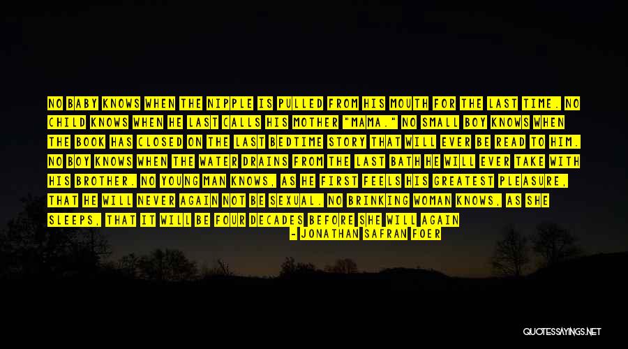 Mama's Boy Quotes By Jonathan Safran Foer Mama's Boy Quotes By Jonathan Safran Foer
