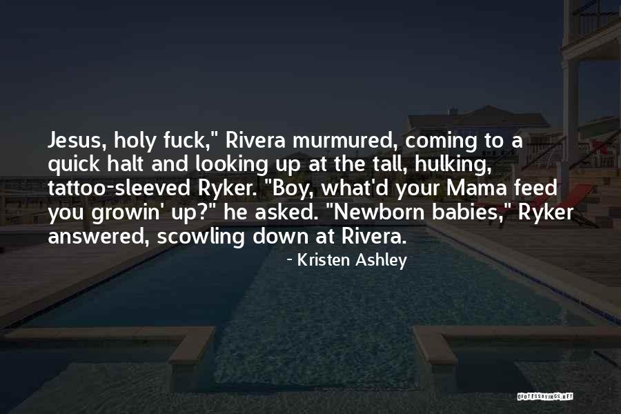 Mama's Boy Quotes By Kristen Ashley