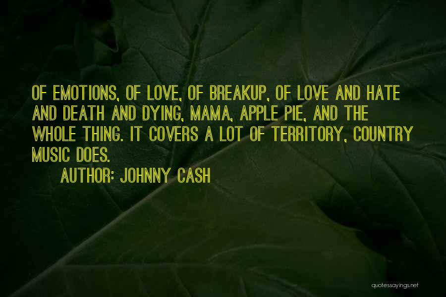 Mama's Love Quotes By Johnny Cash