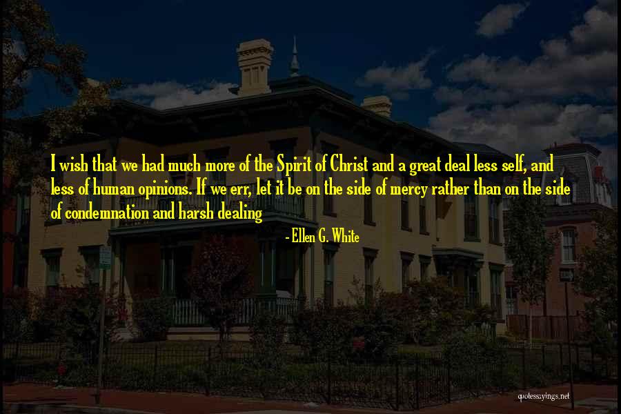 Mamatay Quotes By Ellen G. White