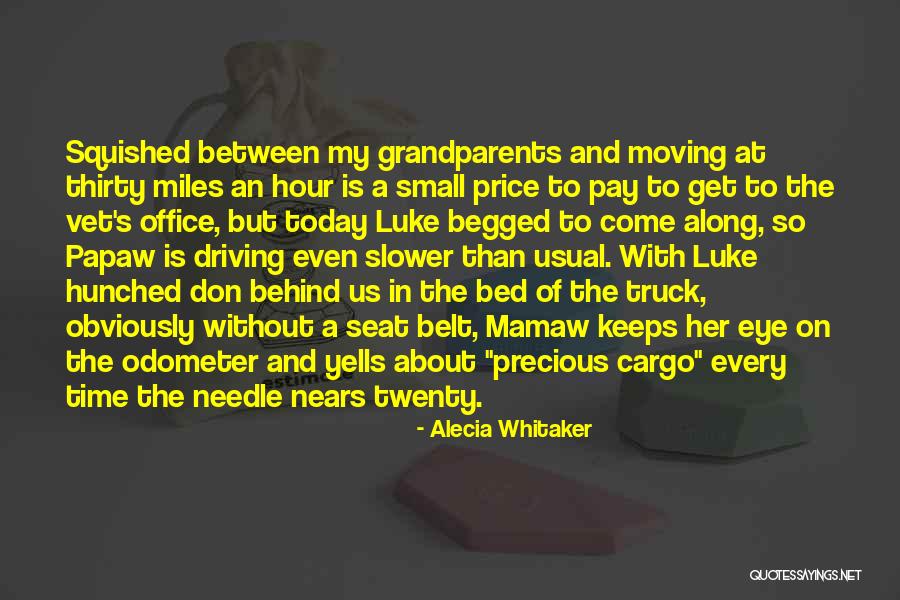 Mamaw And Papaw Quotes By Alecia Whitaker Mamaw And Papaw Quotes By Alecia Whitaker