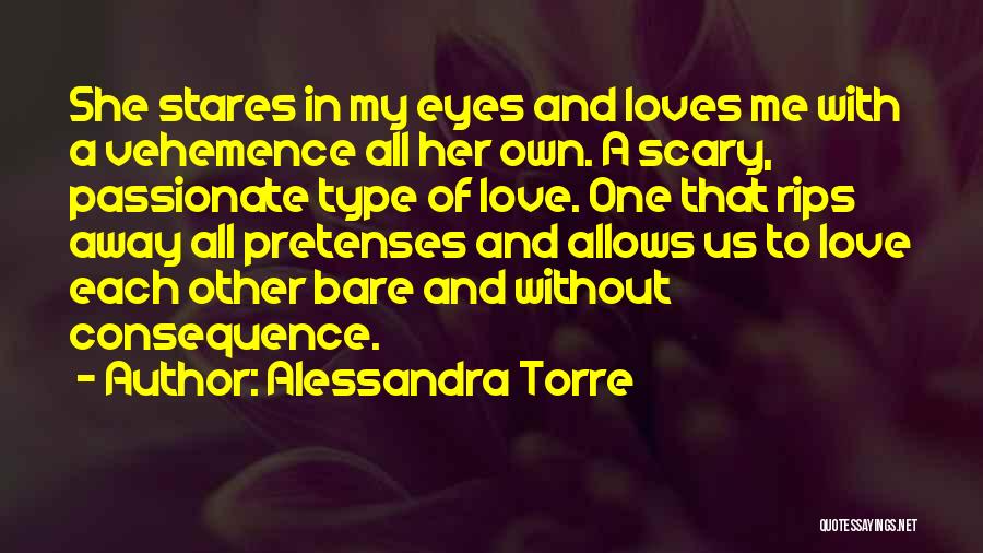Mamehaye Quotes By Alessandra Torre