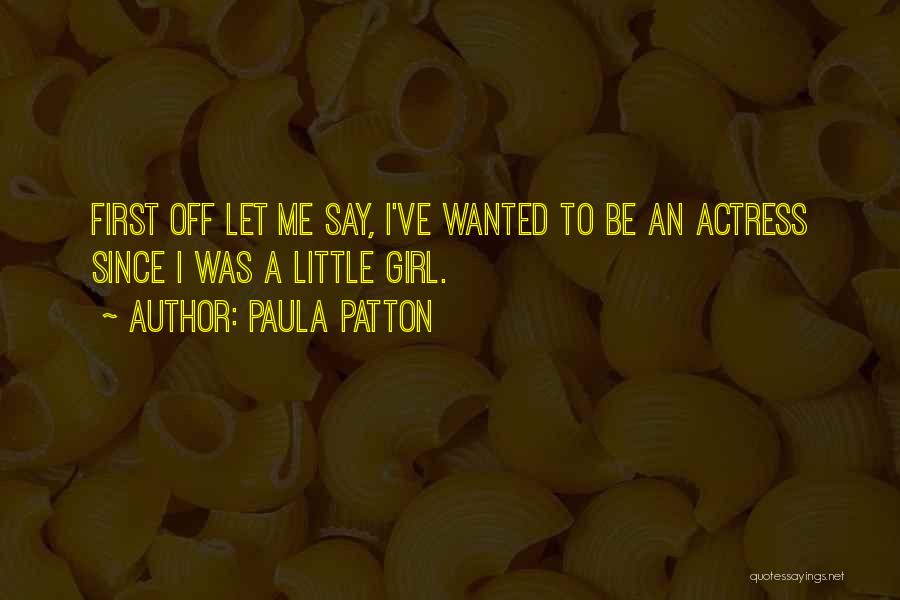Mamehaye Quotes By Paula Patton