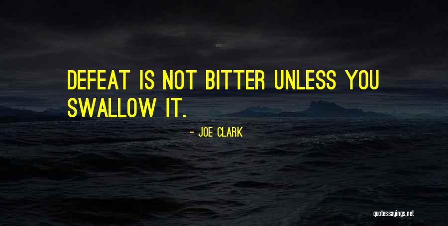 Mamelukes Farmington Quotes By Joe Clark Mamelukes Farmington Quotes By Joe Clark