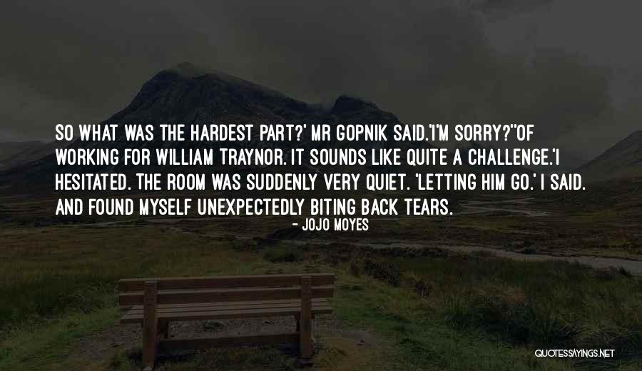 Mament Pte Quotes By Jojo Moyes Mament Pte Quotes By Jojo Moyes