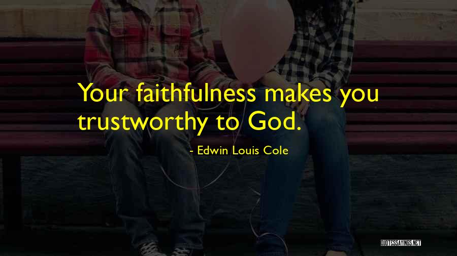 Mamerow Hotel Quotes By Edwin Louis Cole Mamerow Hotel Quotes By Edwin Louis Cole