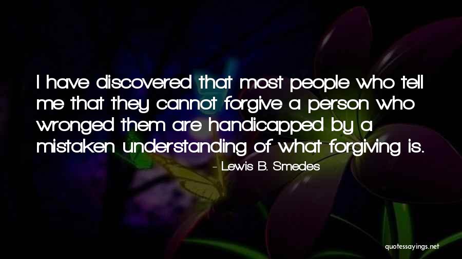 Mameven Quotes By Lewis B. Smedes Mameven Quotes By Lewis B. Smedes