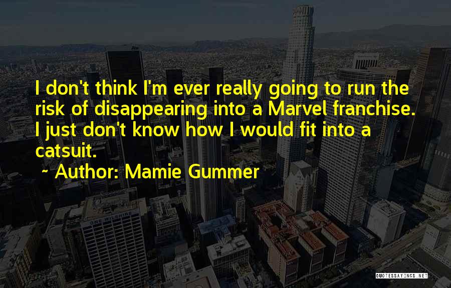 Mamie Gummer Quotes 1375040