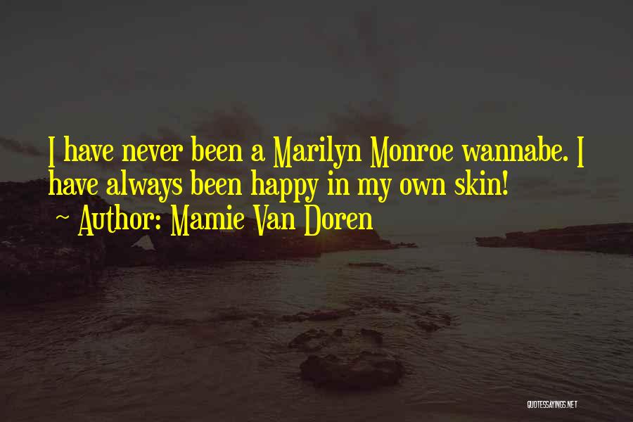 Mamie Van Doren Quotes 1808365