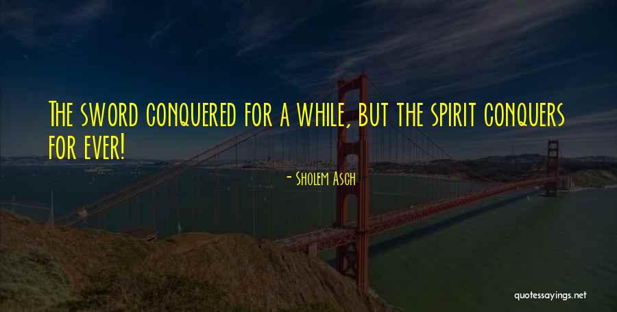 Mamimiskita Quotes By Sholem Asch