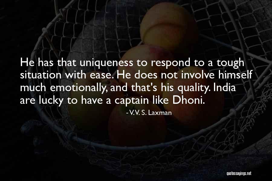 Maminu Klubs Quotes By V. V. S. Laxman Maminu Klubs Quotes By V. V. S. Laxman