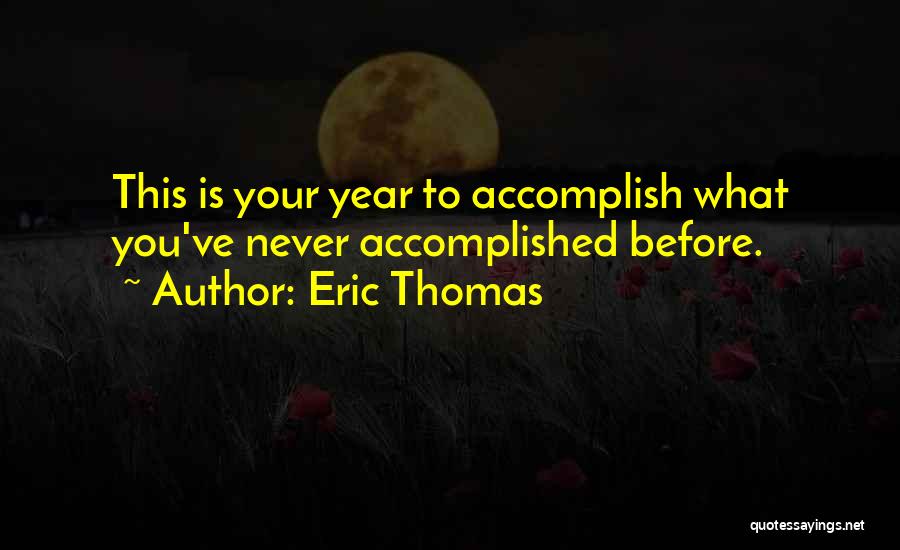 Mamisol 13 Quotes By Eric Thomas