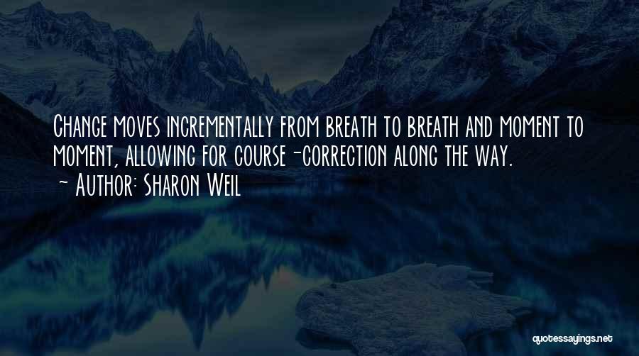 Mamisol 13 Quotes By Sharon Weil