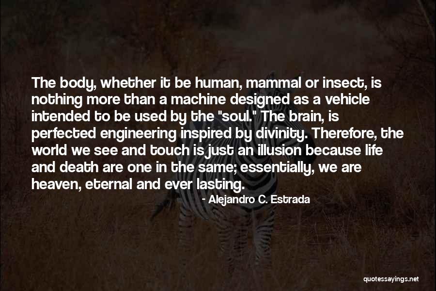 Mammal Quotes By Alejandro C. Estrada