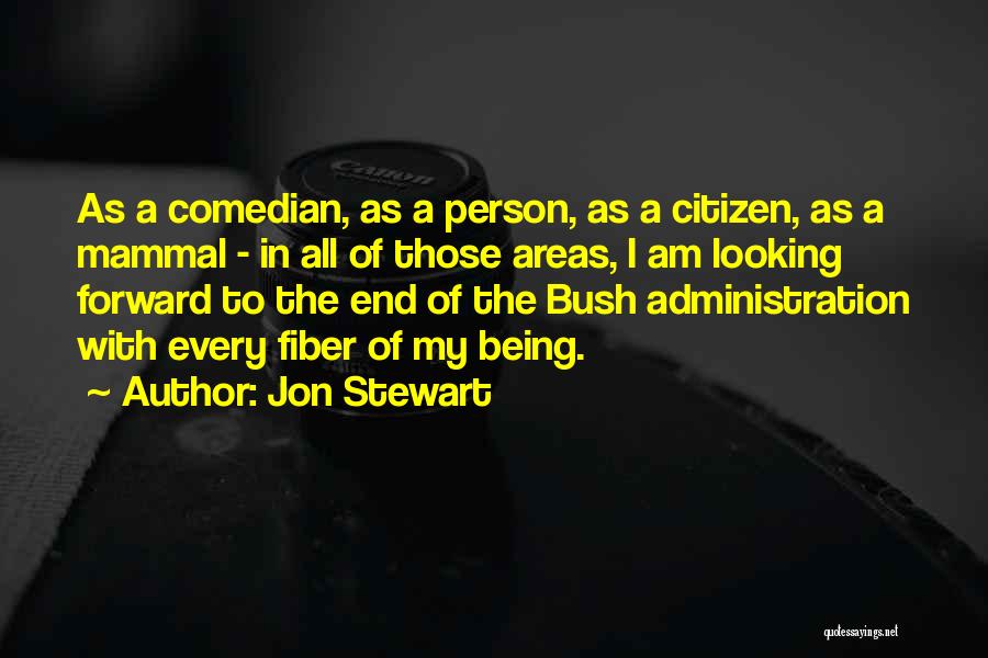 Mammal Quotes By Jon Stewart