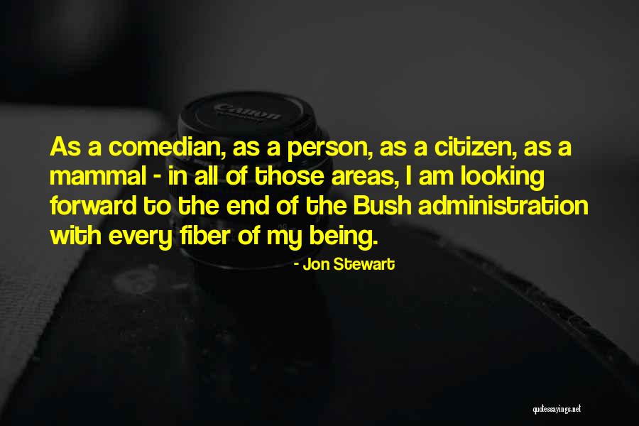 Mammal Quotes By Jon Stewart