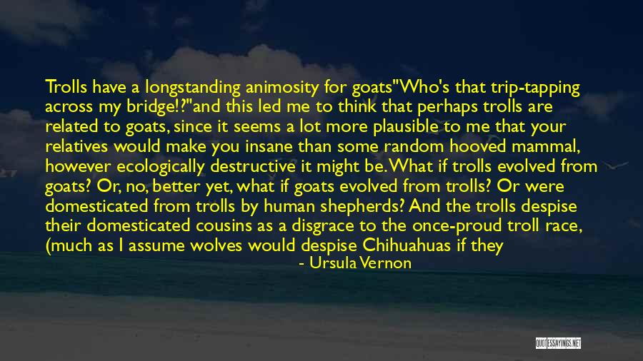 Mammal Quotes By Ursula Vernon