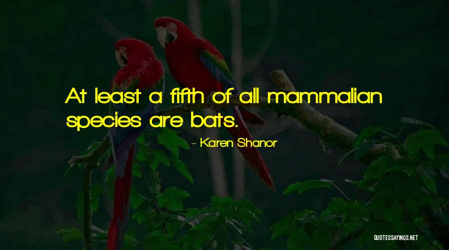 Mammalian Quotes By Karen Shanor Mammalian Quotes By Karen Shanor