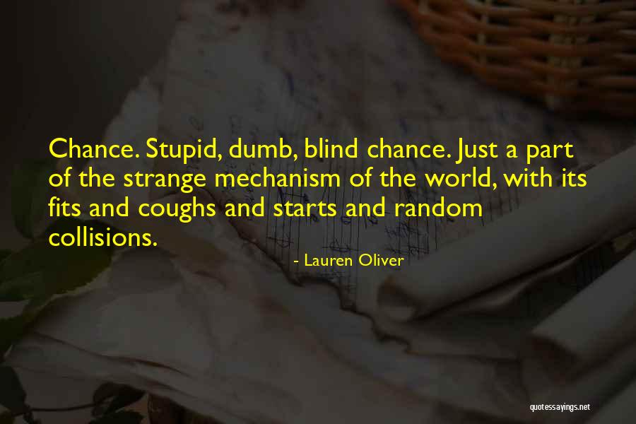 Mammeri Chabane Quotes By Lauren Oliver Mammeri Chabane Quotes By Lauren Oliver