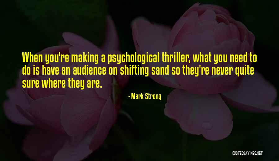 Mammies Quotes By Mark Strong Mammies Quotes By Mark Strong