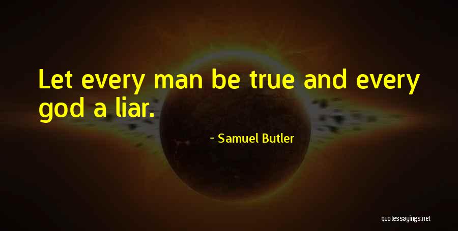 Mammolito Denise Quotes By Samuel Butler