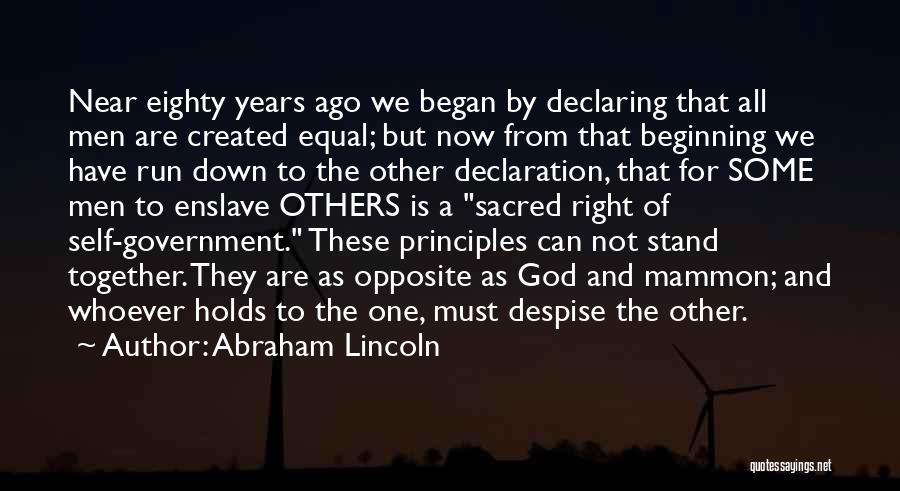 Mammon Quotes By Abraham Lincoln