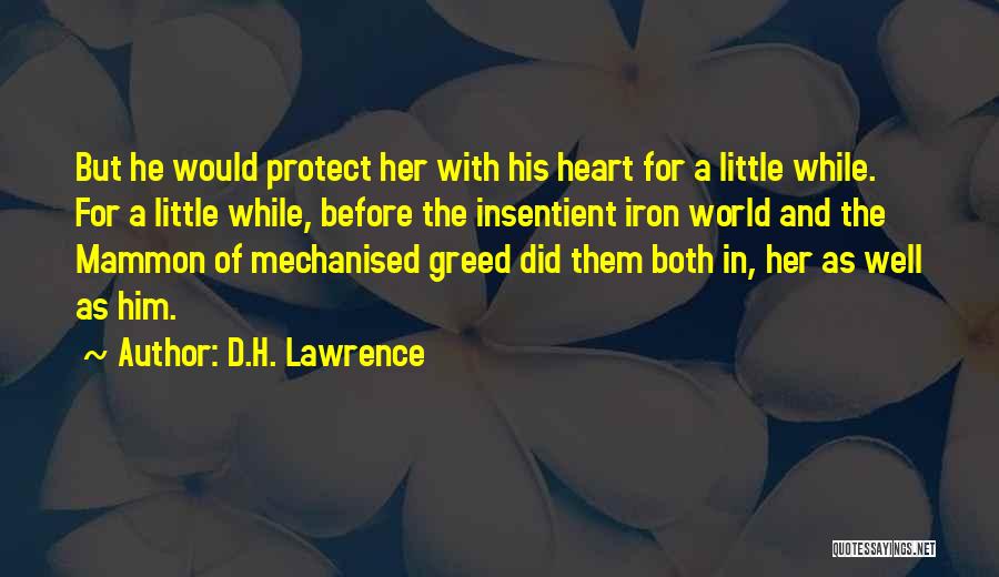 Mammon Quotes By D.H. Lawrence