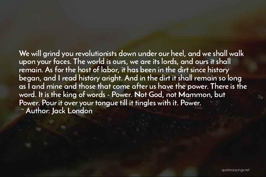 Mammon Quotes By Jack London