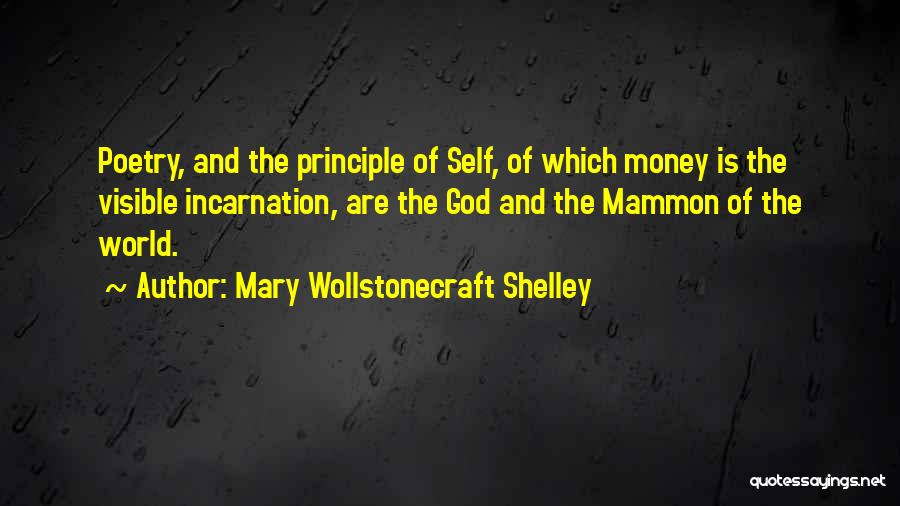 Mammon Quotes By Mary Wollstonecraft Shelley