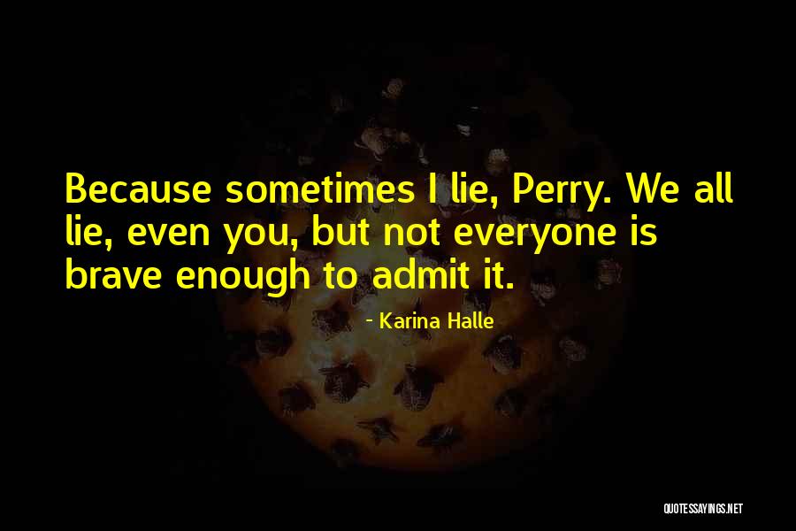 Mammootty Net Quotes By Karina Halle Mammootty Net Quotes By Karina Halle
