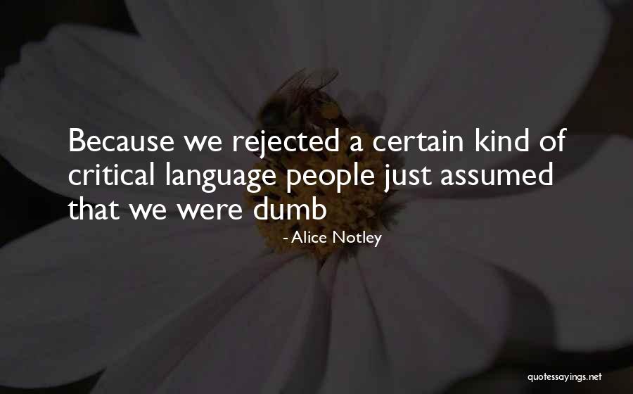 Mammys Quotes By Alice Notley Mammys Quotes By Alice Notley
