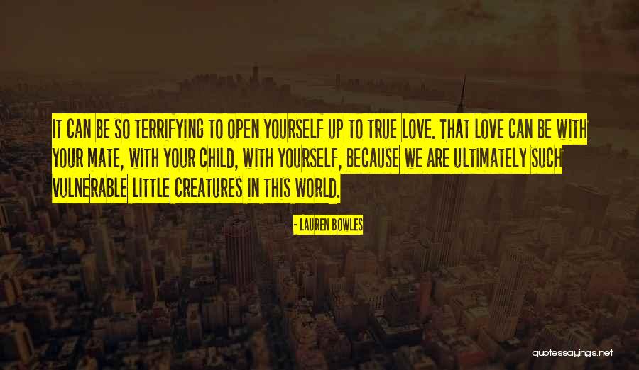 Mamo Love Quotes By Lauren Bowles Mamo Love Quotes By Lauren Bowles