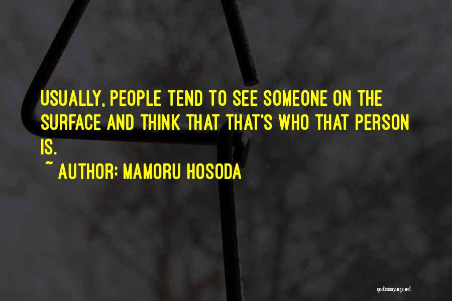 Mamoru Hosoda Quotes 1123774