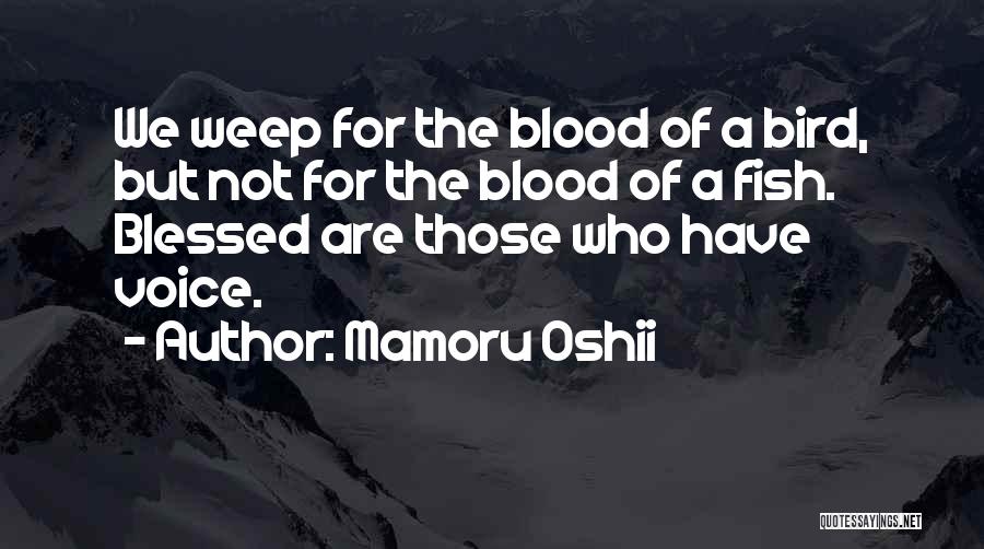 Mamoru Oshii Quotes 1763176